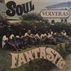 écouter en ligne The Soul Fantastics - Volveras