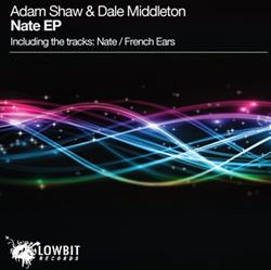 Download Adam Shaw & Dale Middleton - Nate EP