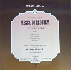 Download Verdi Maria Caniglia, Ebe Stignani, Beniamino Gigli, Rome Opera Chorus & Orchestra, Tullio Serafin - Messa Di Requiem