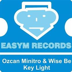 Download Ozcan Minitro & Wise Be - Key Light