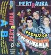 Pertrauka - Padaužos