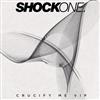 ouvir online ShockOne Feat Phetsta - Crucify Me VIP