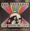 last ned album Los Xochimilcas - Una Pachanga Con Los Xochimilcas