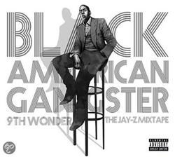 Download 9th Wonder & JayZ - Black American Gangster The Jay Z Mixtape