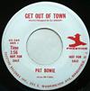 descargar álbum Pat Bowie - Get Out Of Town Ive Got Your Number