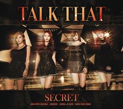 Download Secret - Talk That