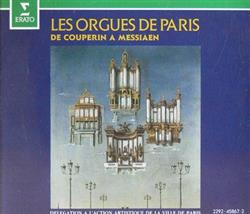 Download Various - Les Orgues de Paris de Couperin A Messiaen