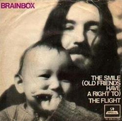 Download Brainbox - The Smile Old Friends Have A Right To The Flight