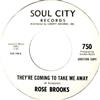 last ned album Rose Brooks - Theyre Coming To Take Me Away Im Moanin