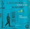 baixar álbum Bob Harrington & Hardy Sisters - Laughter Truth Music No 2