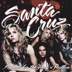 Download Santa Cruz - Anthems For The Young N Restless