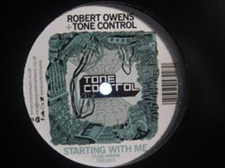 Download Robert Owens & Tone Control - Starting With Me