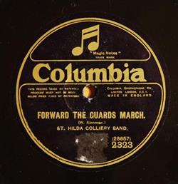 Download St Hilda Colliery Band - Forward The Guards March Avondale March