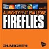 lataa albumi Almighty Feat Eva Leone - Fireflies