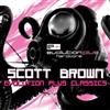 kuunnella verkossa Scott Brown - Evolution Plus Classics