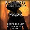 online luisteren Outlaw Bros - The Outlaw EP