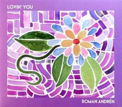 Download Roman Andrén - Lovin You