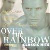 Album herunterladen Various - Over The Rainbow Classic Hits