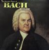 baixar álbum Johann Sebastian Bach - Les Grandes Pages Que Vous Aimez