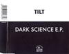 ascolta in linea Tilt - Dark Science