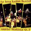 écouter en ligne La Big Latin Band - Suite Llatina 07