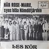 online luisteren Les Kör - Här Rose Marie Syns Blåa Nämdöfjärden