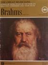 last ned album Johannes Brahms - The Great Musicians No 47 Part Six