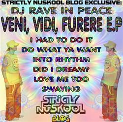 Download DJ Rave In Peace - Veni Vidi Furere