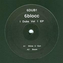 Download 6Blocc - I Dubs Vol 1 EP