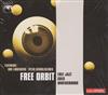 last ned album Free Orbit - Free Jazz Goes Underground