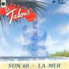 online luisteren Les Tabous - Sun 60 La Mer