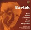 Album herunterladen Béla Bartók, Brno State Philharmonic Orchestra, János Ferencsik, André Gertler - First Violin Concerto Two Violin Rhapsodies