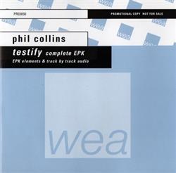 Download Phil Collins - Testify Complete EPK