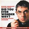 lataa albumi Dickon Hinchliffe With Cara Dillon Featuring Rowan Atkinson - Did You Ever Wonder Why