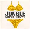 ouvir online Various - Jungle Super Hits 95