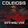 lataa albumi Coleiosis - How To Mangle Satan