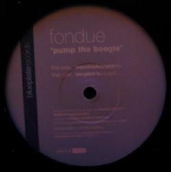 Download Fondue - Pump The Boogie