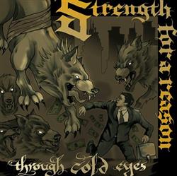 Download Strength For A Reason - Through Cold Eyes