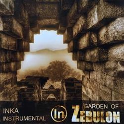 Download Inka Nation - Garden Of Zebulon