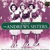 The Andrews Sisters With Guest Stars Bing Crosby Al Jolson Carmen Miranda Danny Kaye Dick Haymes - The Best Of The Andrews Sisters