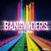 Album herunterladen K+Lab - Bangvaders