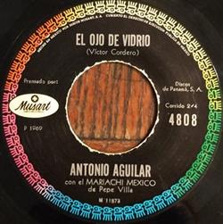 Download Antonio Aguilar - Sentimiento De Dolor El Ojo De Vidrio