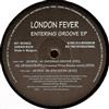 online anhören London Fever - Entering Groove