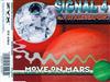 ascolta in linea Signal 4 Feat DJ Alessandro - Move On Mars