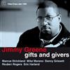 last ned album Jimmy Greene - Gifts And Givers