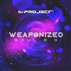 online anhören MProject - Weaponized Soul 20