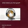 lataa albumi Various - What Makes You Feel Good