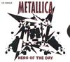 Metallica - Hero Of The Day