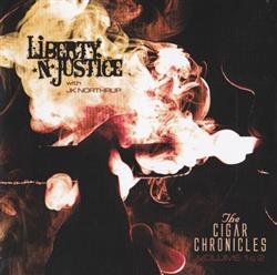 Download Liberty N' Justice With JK Northrup - The Cigar Chronicles Volume 1 2