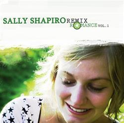 Download Sally Shapiro - Remix Romance Vol 1